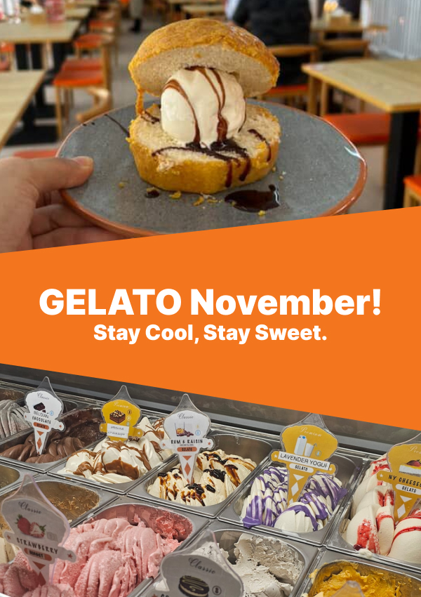 Gelato November Is Here — Stay Cool, Stay Sweet.